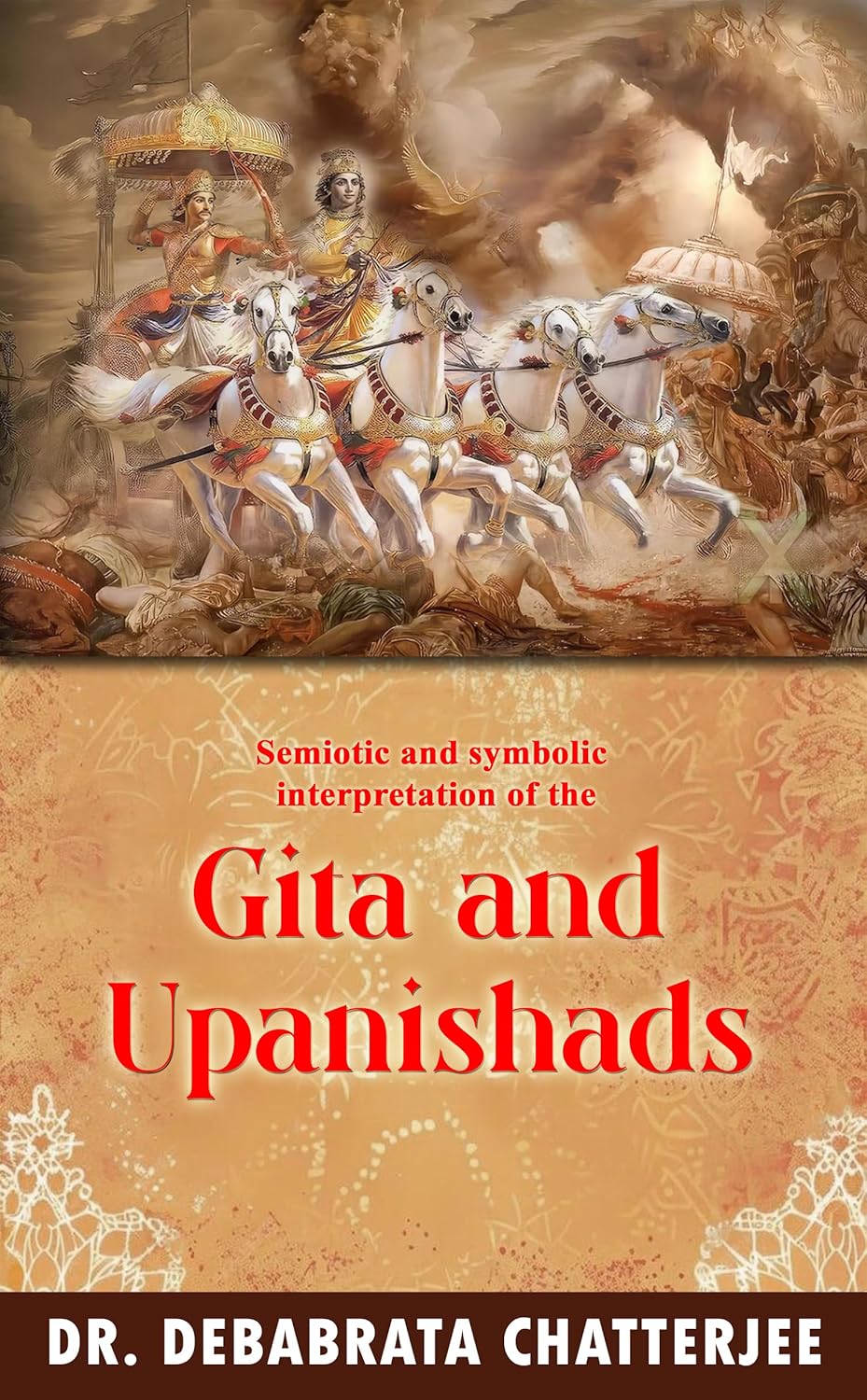 Semiotic and symbolic interpretation of the Gita and Upanishads 